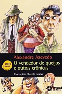 Livro O Vendedor De Queijos E Outras Alexandre Azevedo