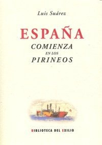 Libro Espaã±a Comienza En Los Pirineos