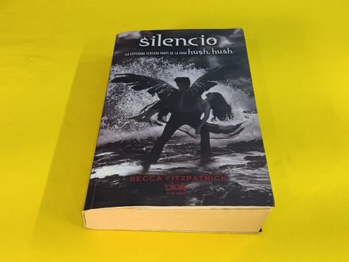 Libros Silencio Y Crecendo Becca Fitzpatrick (Usado)
