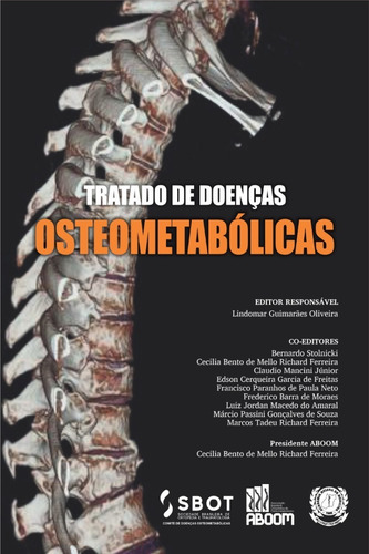Tratado De Doenças Osteometabólicas