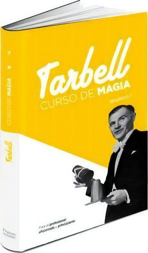 Curso De Magia Tarbell Vol 7, De Tarbell, Harlan. Editorial Paginas Libros De Magia, Tapa Dura En Español