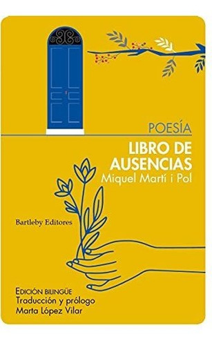 Libro De Ausencias / Llibre D'absències (poesia)