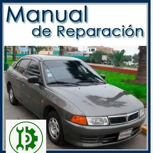 Manual De Taller Y Reparacion Mitsubishi Lancer 1996 Al 2001