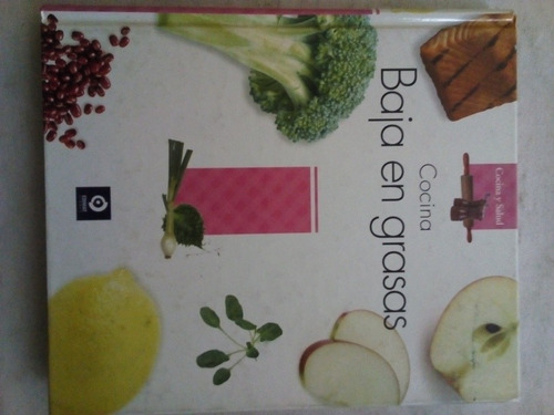 Libro Recetario Cocina Baja En Grasas