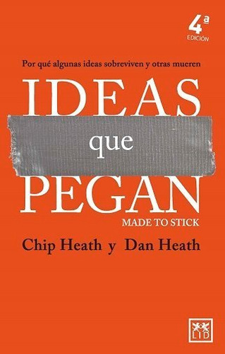 Libro Ideas Que Pegan (n.e.)