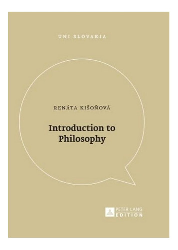 Introduction To Philosophy - Renáta Kioová. Eb6