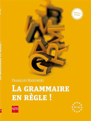 La Grammaire En Rãâ¨gle!, De Makowski, Francois. Editorial Ediciones Sm, Tapa Blanda En Francés