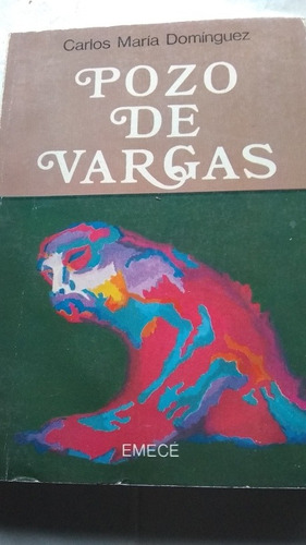 Carlos María Domínguez - Pozo De Vargas C344