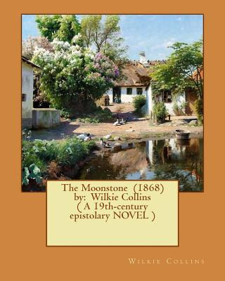 Libro The Moonstone (1868) By: Wilkie Collins ( A 19th-ce...