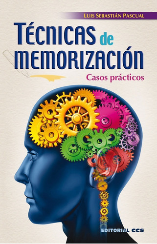 Tecnicas De Memorizacion - Sebastian Pascual,luis