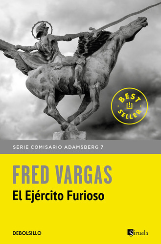 El Ejãâ©rcito Furioso (comisario Adamsberg 7), De Vargas, Fred. Editorial Debolsillo, Tapa Blanda En Español