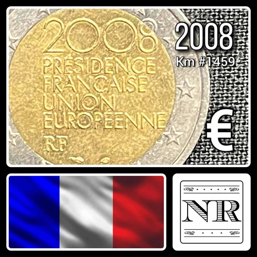 Francia - 2 Euros - Año 2008 - Km #1459 - Presidencia Ue