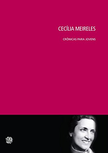 Libro Cronicas Para Jovens De Meireles Cecilia Grupo Contine