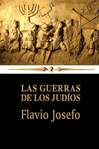 Las Guerras De Los Judios