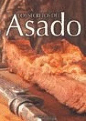 Cocina En Disco De Arado - Secretos Del Asado - 2 Libros