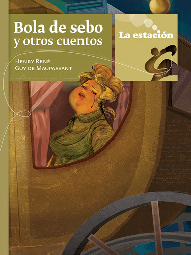 Imagen 1 de 1 de Bola De Sebo Y Otros Cuentos - Estación Mandioca -