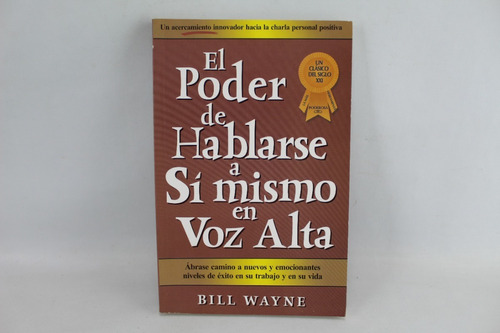 L6945 Bill Wayne El Poder De Hablarse A Si Mismo En Voz Alta