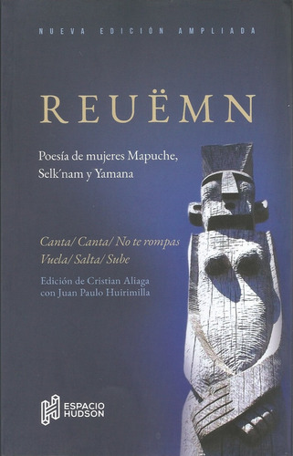 Reuëmn - Poesía De Mujeres Mapuche, Selk´man Y Yamana - Alia