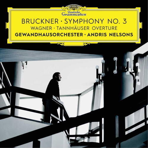 Cd:bruckner: Symphony No. 3; Wagner: Tannhauser Overture
