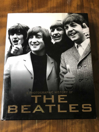 A Photographic History Of The Beatles - Mccartney Lennon