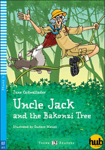 Uncle Jack And The Bakonzi Tree + Audio  - Young Hub Reade