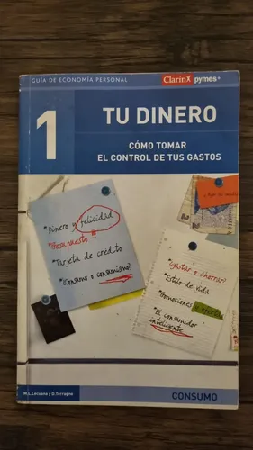 Libro Tu Dinero: Cómo Tomar El Control De Tus Gastos | MercadoLibre