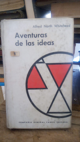 Aventuras De Las Ideias - A. N. Whitehead