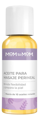  Aceite Masaje Perineal Etapa B Mom To Mom 30ml