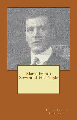 Libro Marco Franco Servant Of His People - Franco Horowit...