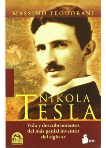 Nikola Tesla - Teodorani Massimo 