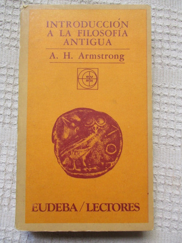 A. H. Armstrong - Introducción A La Filosofía Antigua