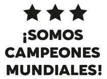 Comprar Vinilo Somos Campeones Mundial Arg Auto Bici Termo Deco