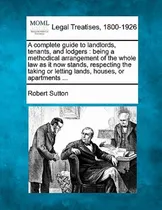 Comprar Libro A Complete Guide To Landlords, Tenants, And Lodgers...
