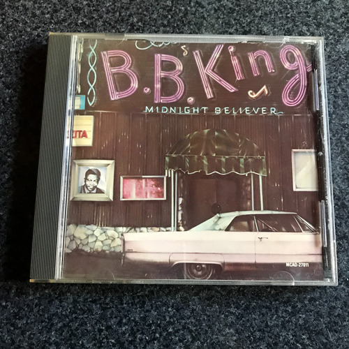 Bb King Cd  Midnight Believer  Exc Est S/uso 1°ed. U.s.a.