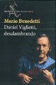 Desalambrando Daniel Viglietti*.. - Mario Benedetti