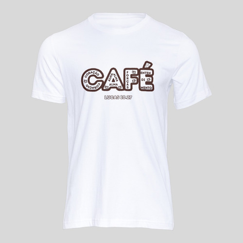 Camiseta Básica Café - Lucas 10.27 Cristão Gospel