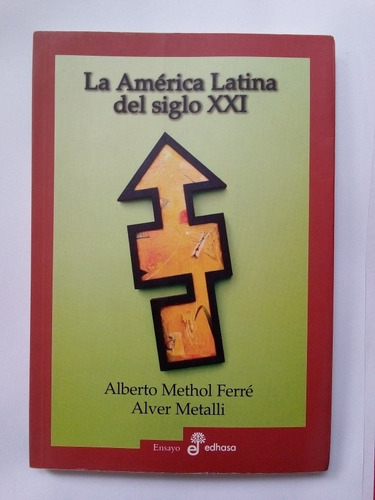 La América Latina Del Siglo Xxi Libro Usado 