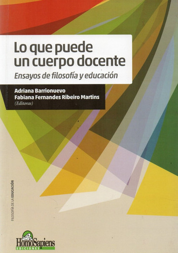 Lo Que Puede Un Cuerpo Docente Adriana Barrionuevo (hs)