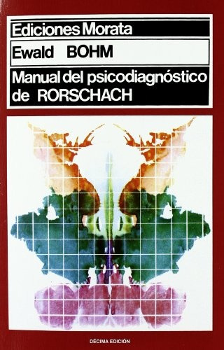 Manual Del Psicodiagnostico De Rorschach - Bohm, E