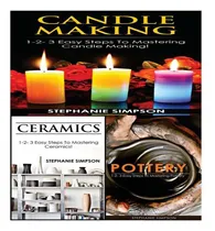 Comprar Libro Candle Making & Ceramics & Pottery - Stephanie Simp...
