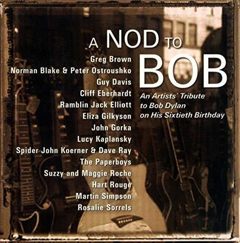 Un Cabeceo A Bob: Una Artistas Tributo A Bob Dylan En Sus Se