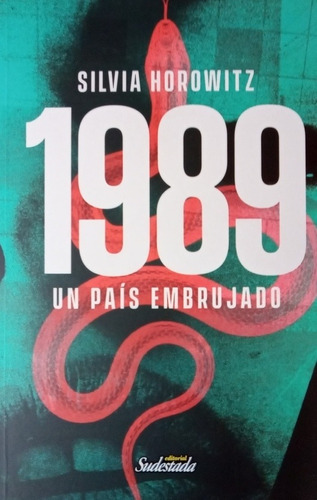 1989 Un País Embrujado - Silvia Horowitz 