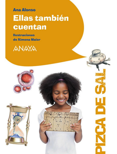 Ellas Tambiãâ©n Cuentan, De Alonso, Ana. Editorial Anaya Infantil Y Juvenil, Tapa Blanda En Español