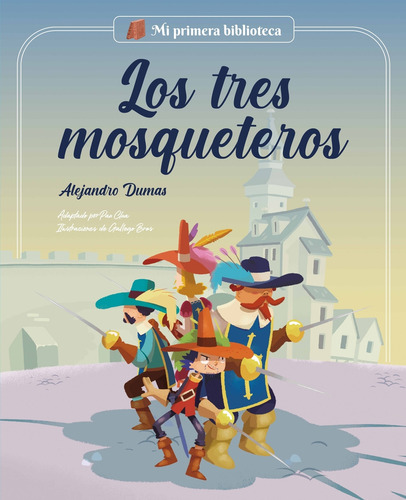 Los Tres Mosqueteros - Clua Sarró, Pau