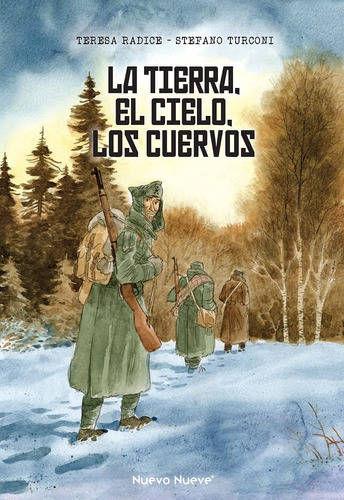 La Tierra, El Cielo, Los Cuervos (2ªed) (novela Grafica)