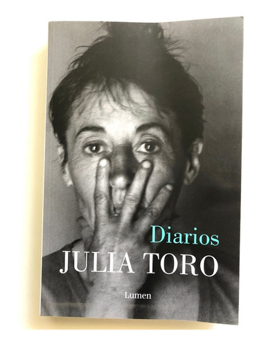 Diarios. Julia Toro Donoso