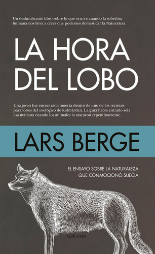 Libro La Hora Del Lobo - Lars Berge