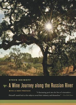 Libro A Wine Journey Along The Russian River, With A New ...