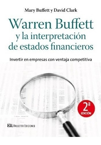 Warren Buffet Y La Interpretación De Estados Financieros