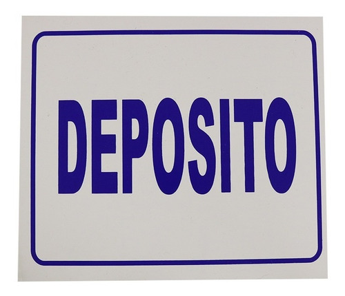 Imagen 1 de 4 de Cartel De Señalización Deposito